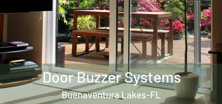  Door Buzzer Systems Buenaventura Lakes-FL