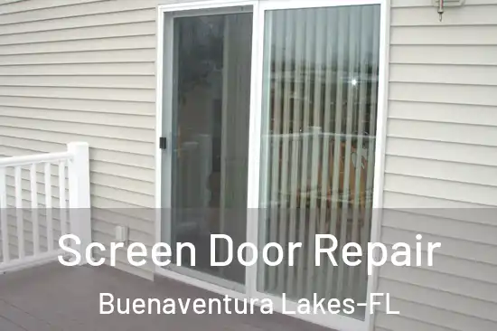Screen Door Repair Buenaventura Lakes-FL